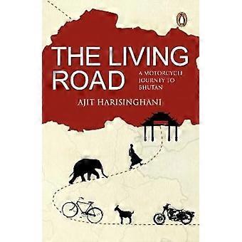 Die lebendige Straße: Eine Motorradreise nach Bhutan
