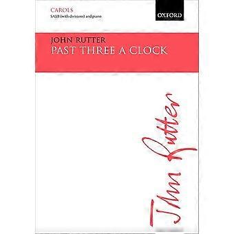 Pasadas tres por reloj