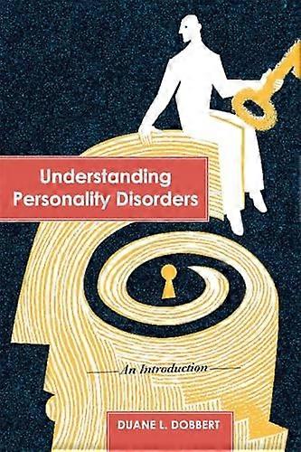 Understanding Personality Disorders: An Introduction