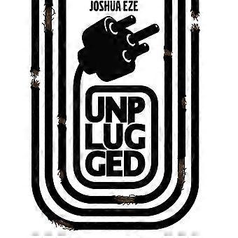 Unplugged: Koble fra verden og plugge inn i Gud