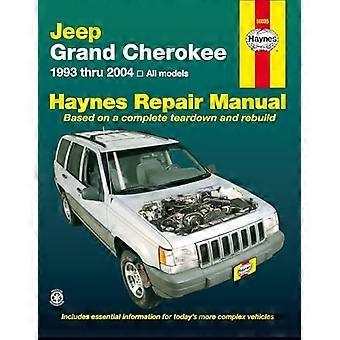 Jeep Grand Cherokee 1993-2004 (Haynes reparationshandböcker)