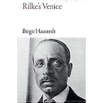 Rilke's Venedig