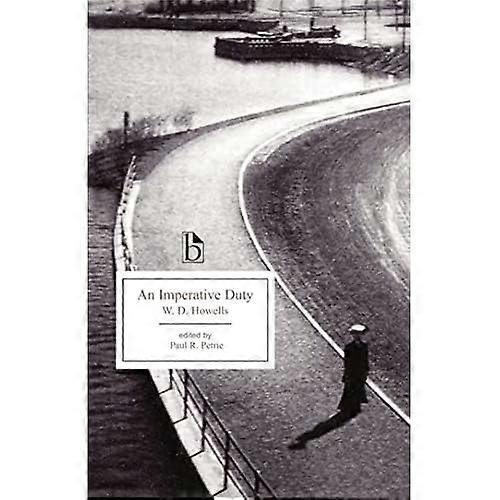 An Imperative Duty (Broadview Editions)