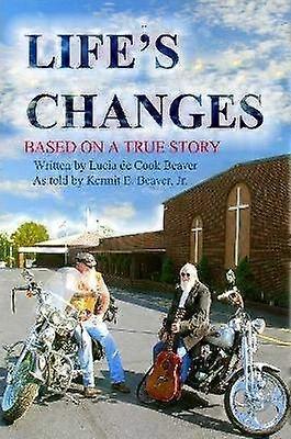 LIFE'S CHANGES