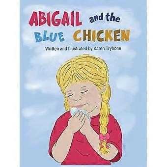 Abigail and the blue chicken
