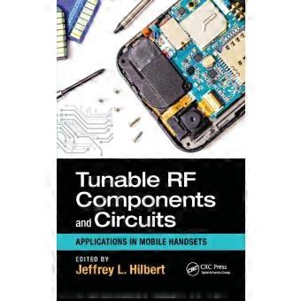 Tunable Rf Components And Circuits Applications In Mobile Handsets