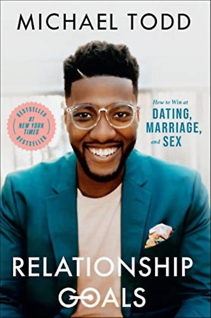 Relationship Goals by Michael Todd Paperback Book