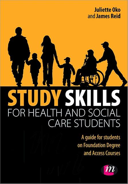 Study Skills For Health And Social Care Students by Reid & James University of Huddersfield & UK Paperback