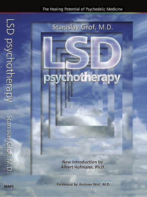 Lsd Psychotherapy 4th Edition by Stanislav Grof Paperback