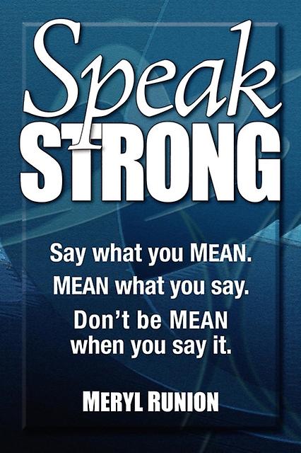 Speak Strong by Meryl Runion Paperback
