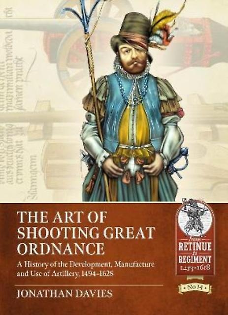 The Art Of Shooting Great Ordnance by Jonathan Davies Paperback Book