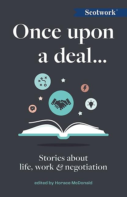 Once Upon A Deal by Practical Inspiration Publishing Paperback