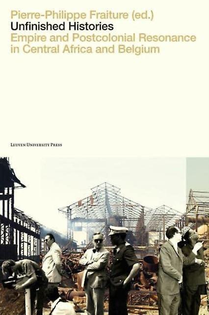 Unfinished Histories Paperback Book