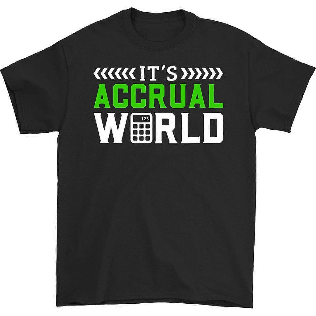 It's Accrual World T-shirt