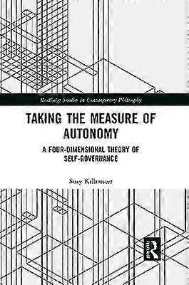 Taking the Measure of Autonomy