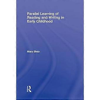 Parallel Learning of Reading and Writing in Early Childhood