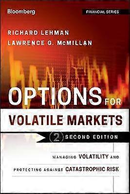 Options for Volatile Markets