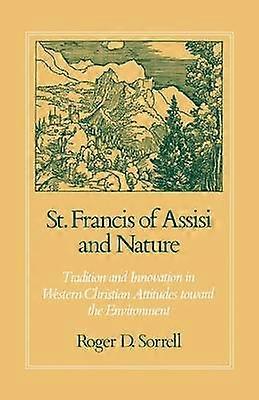 Pyhä Franciscus Assisilainen ja luonto