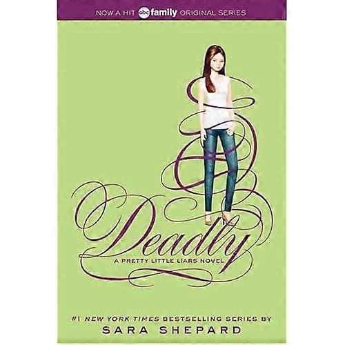 Pretty Little Liars #14: Deadly