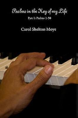 Psalms in the Key of my Life