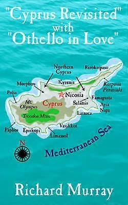 "Cyprus Revisited" with "Othello in Love"