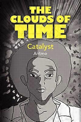 The Clouds of Time Catalyst