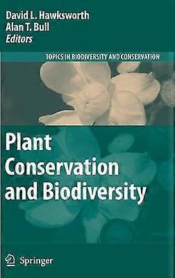 Conservarea plantelor și biodiversitatea