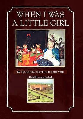 When I Was a Little Girl
