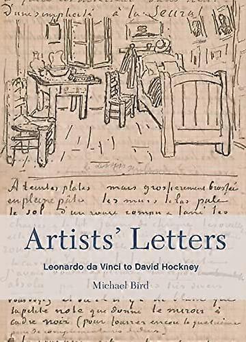 Artists Letters: Leonardo da Vinci to David Hockney