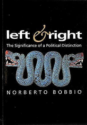 Left and Right: The Significance of a Political Distinction