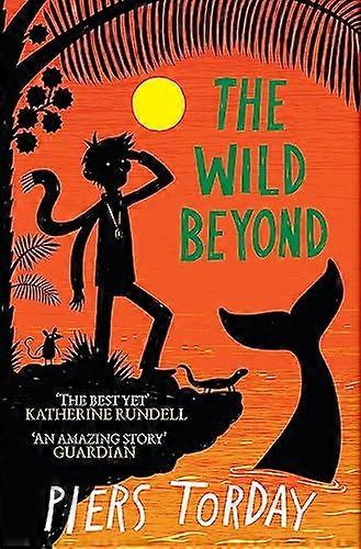 The Last Wild Trilogy: The Wild Beyond: Book 3