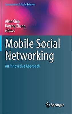 Mobile Social Networking