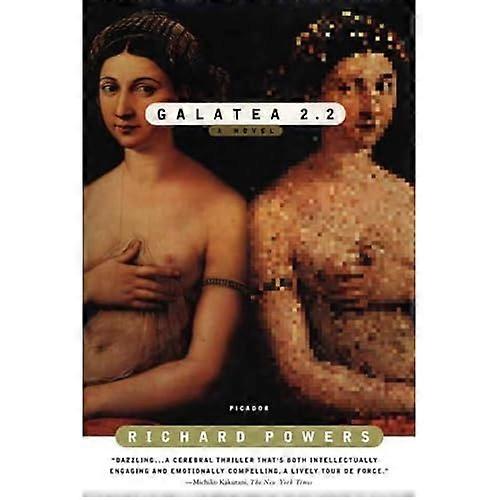 Galatea 2. 2 :A Novel