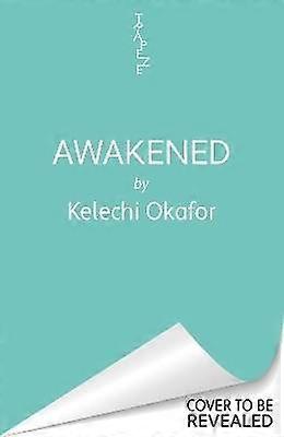 Awakened