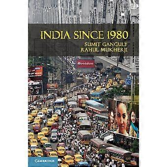 Índia desde 1980 - Sumit Ganguly