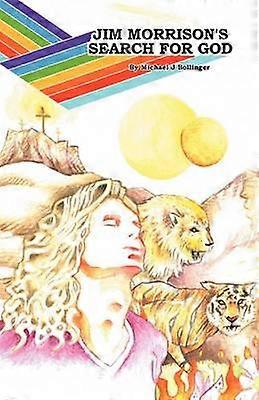 Căutarea lui Dumnezeu de Jim Morrison