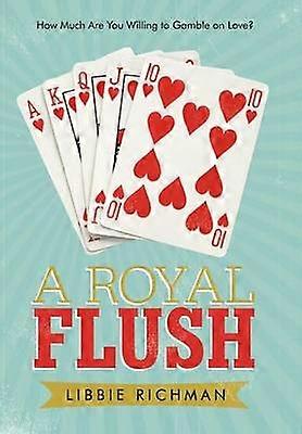 A Royal Flush