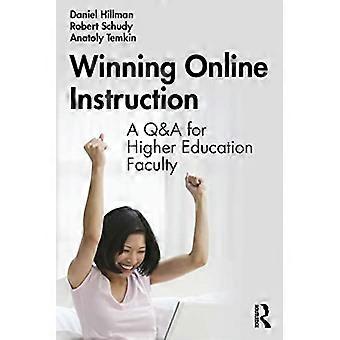 Winning Online Instruction A Q&A for Higher Education Faculty