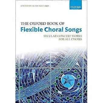 El Oxford Book of Flexible Choral Songs (Oxford Flexible Anthologies)