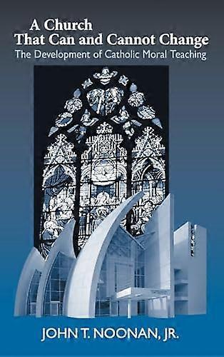 A Church That Can and Cannot Change