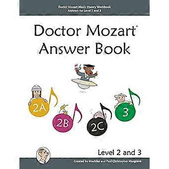 Doctor Mozart Music Theory Workbook Réponses pour les niveaux 2 et 3