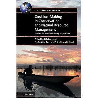 Tomada de decisões na conservação e gestão de recursos naturais - Cambridge University Press