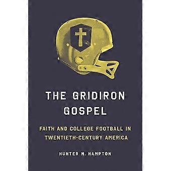 Gridiron Gospel: Fede e football universitario nell'America del ventesimo secolo