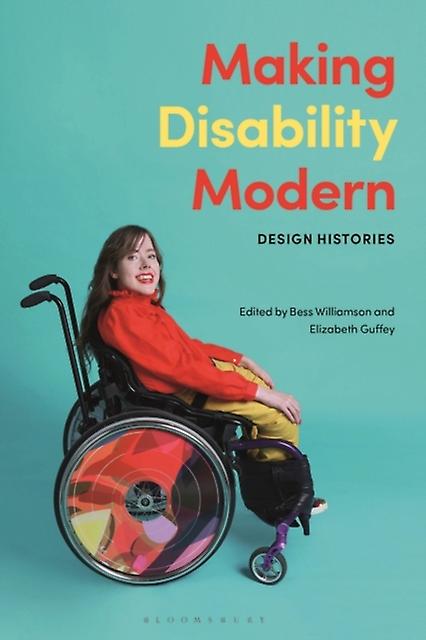 Making Disability Modern Paperback