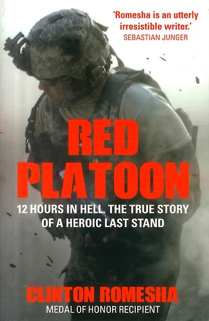 Red Platoon by Clinton Romesha Paperback Book
