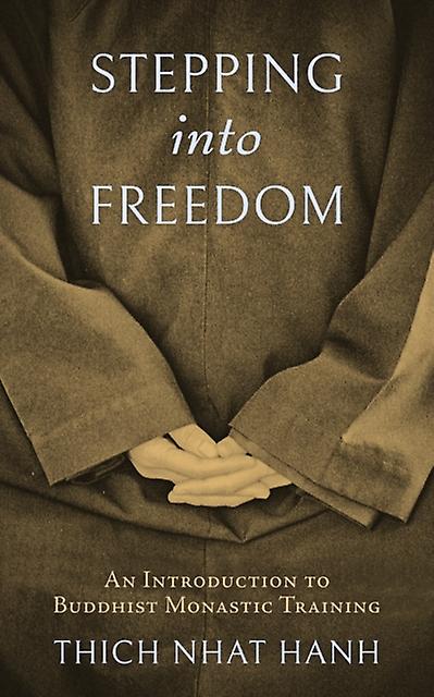 Stepping Into Freedom by Thich Nhat Hanh Paperback
