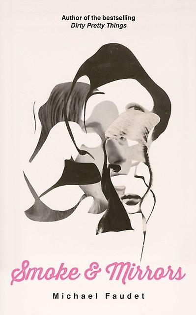 Smoke Mirrors by Michael Faudet Paperback Book