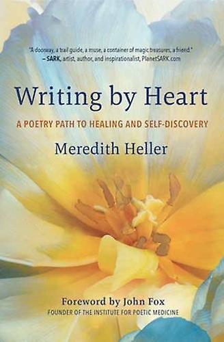 Writing By Heart by Meredith Heller Paperback