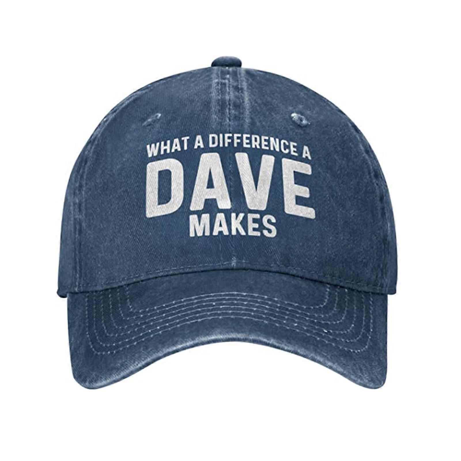 What A Difference A Dave Makes Hat for Men Dad Hat with Design Hats Baseball Cap