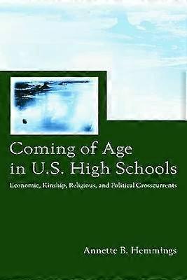 Coming of Age in U.S. High Schools